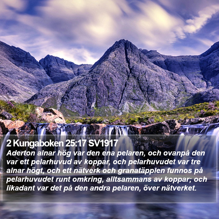 2 Kungaboken 25:17 SV1917 Bible Study