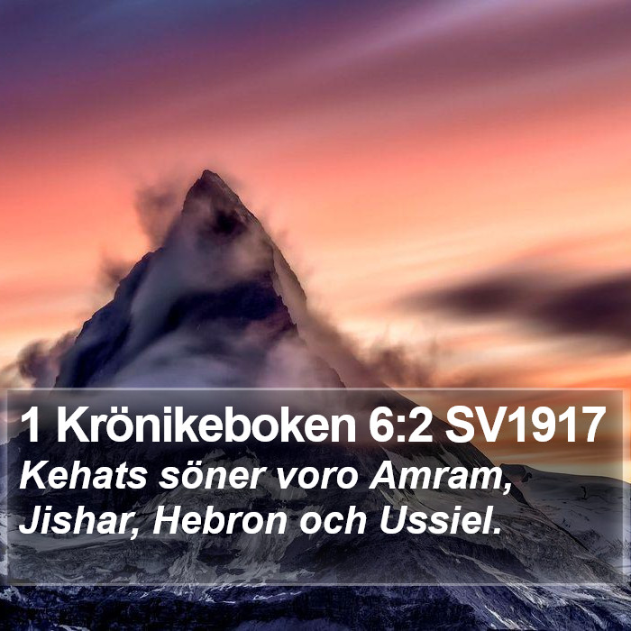 1 Krönikeboken 6:2 SV1917 Bible Study