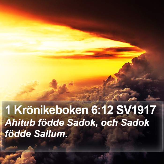 1 Krönikeboken 6:12 SV1917 Bible Study