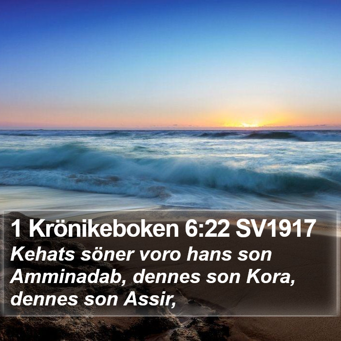1 Krönikeboken 6:22 SV1917 Bible Study