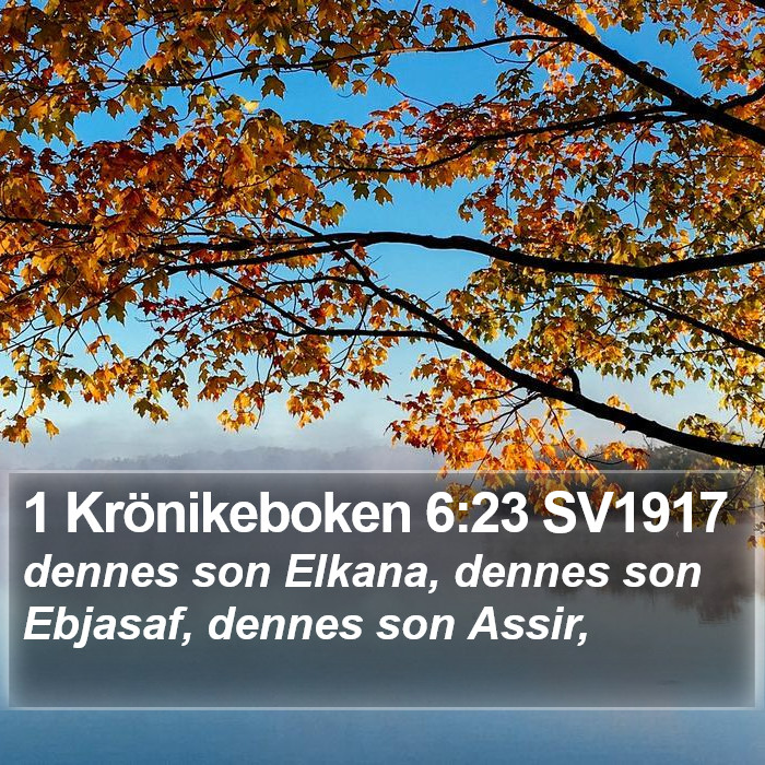 1 Krönikeboken 6:23 SV1917 Bible Study