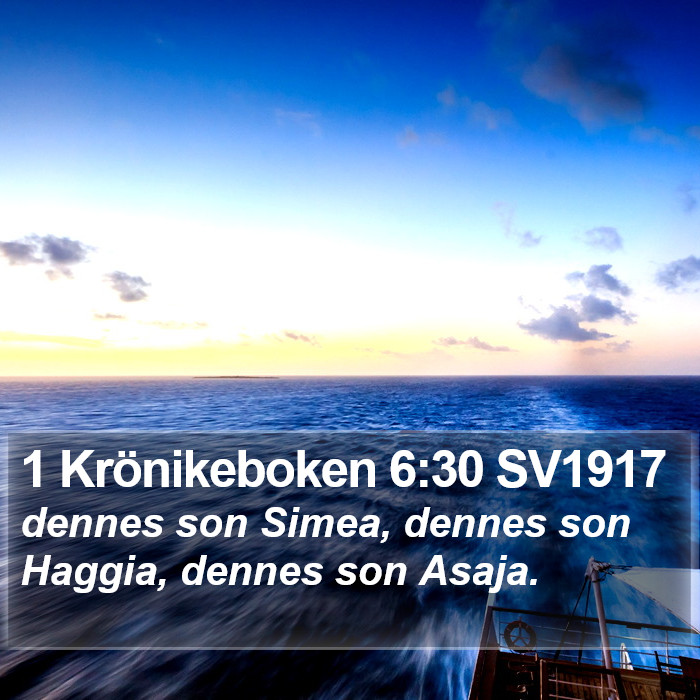 1 Krönikeboken 6:30 SV1917 Bible Study