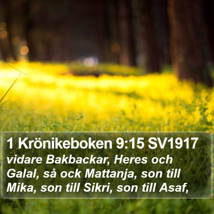 1 Krönikeboken 9:15 SV1917 Bible Study