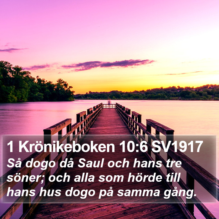 1 Krönikeboken 10:6 SV1917 Bible Study