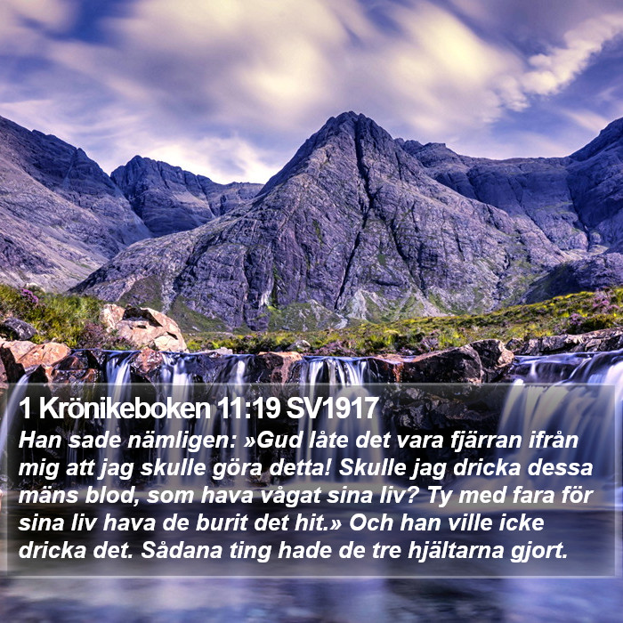 1 Krönikeboken 11:19 SV1917 Bible Study