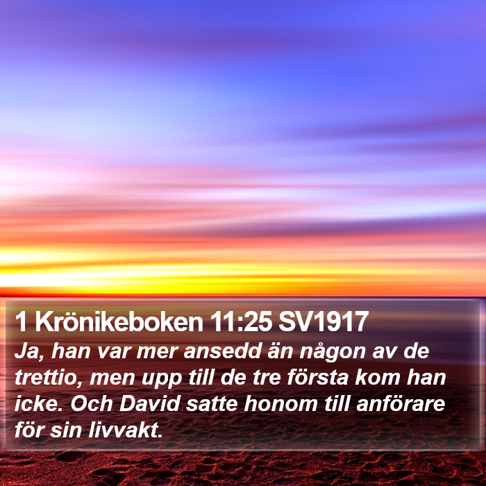 1 Krönikeboken 11:25 SV1917 Bible Study