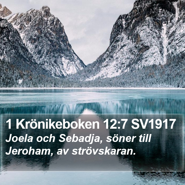 1 Krönikeboken 12:7 SV1917 Bible Study