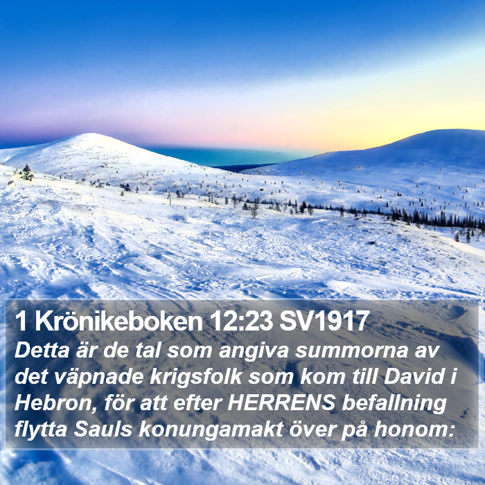 1 Krönikeboken 12:23 SV1917 Bible Study
