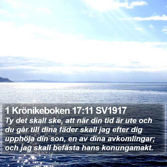 1 Krönikeboken 17:11 SV1917 Bible Study