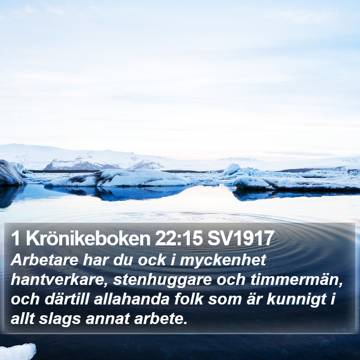 1 Krönikeboken 22:15 SV1917 Bible Study