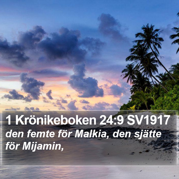 1 Krönikeboken 24:9 SV1917 Bible Study