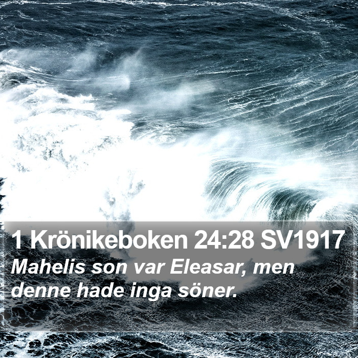1 Krönikeboken 24:28 SV1917 Bible Study
