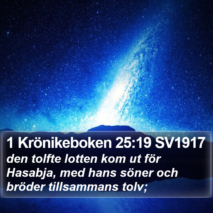 1 Krönikeboken 25:19 SV1917 Bible Study
