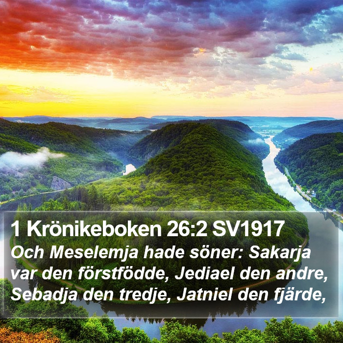 1 Krönikeboken 26:2 SV1917 Bible Study