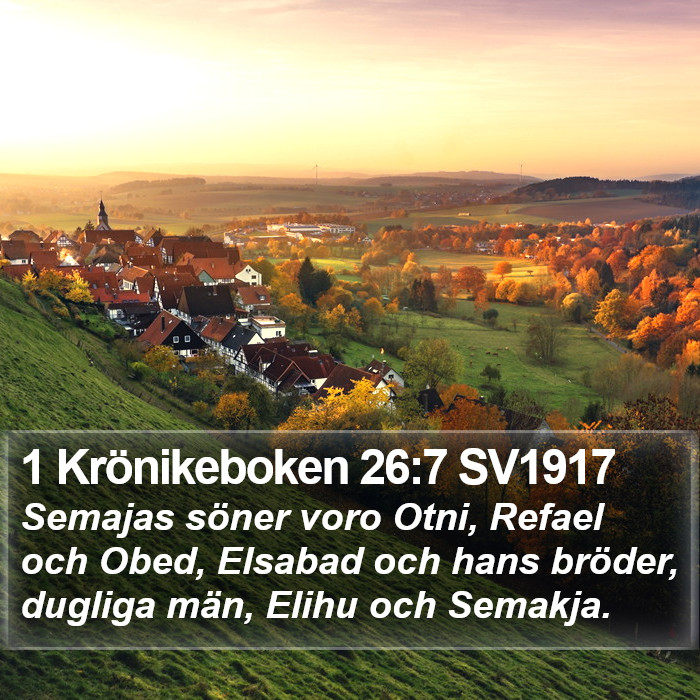 1 Krönikeboken 26:7 SV1917 Bible Study