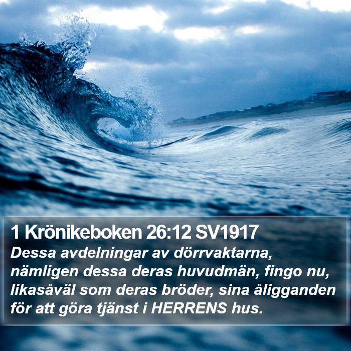 1 Krönikeboken 26:12 SV1917 Bible Study