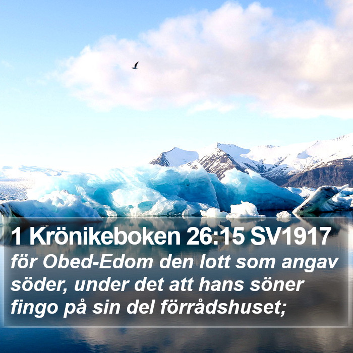 1 Krönikeboken 26:15 SV1917 Bible Study
