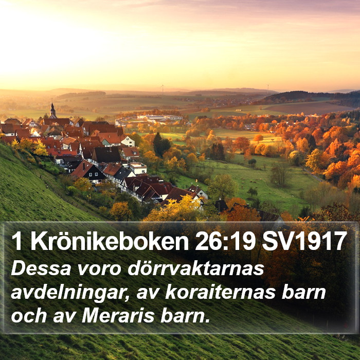 1 Krönikeboken 26:19 SV1917 Bible Study