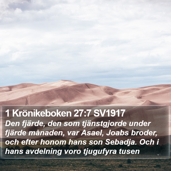1 Krönikeboken 27:7 SV1917 Bible Study