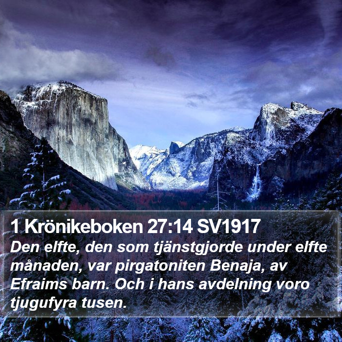 1 Krönikeboken 27:14 SV1917 Bible Study