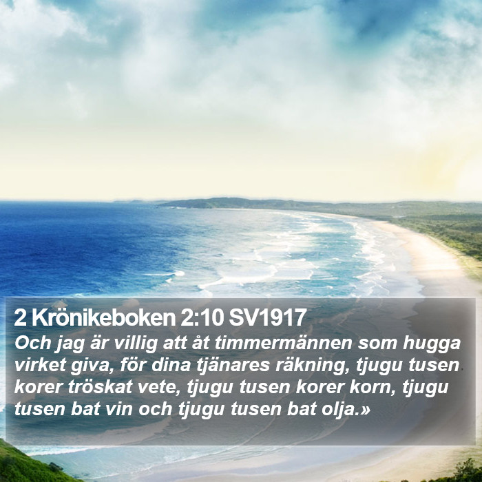 2 Krönikeboken 2:10 SV1917 Bible Study