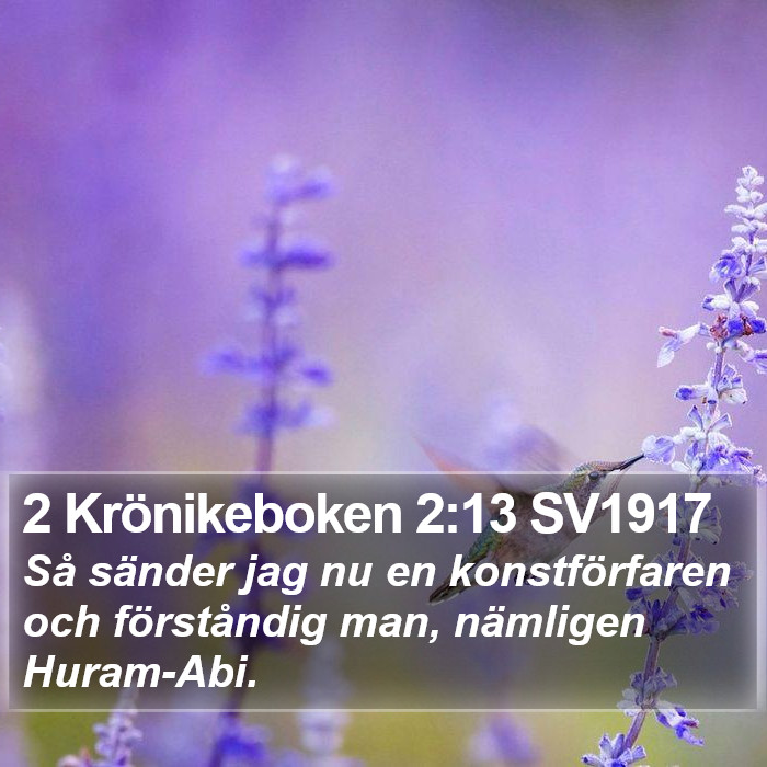 2 Krönikeboken 2:13 SV1917 Bible Study