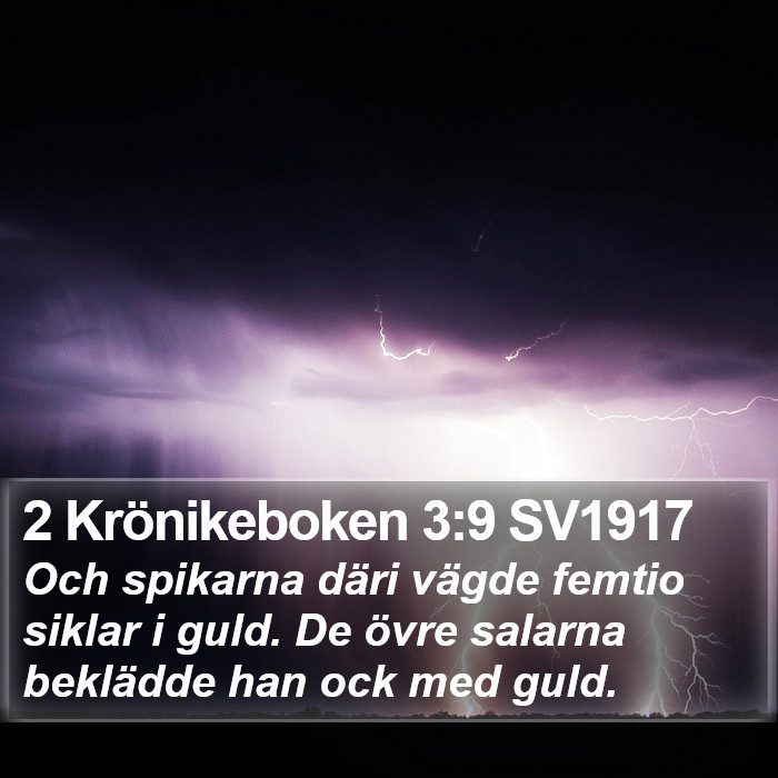 2 Krönikeboken 3:9 SV1917 Bible Study