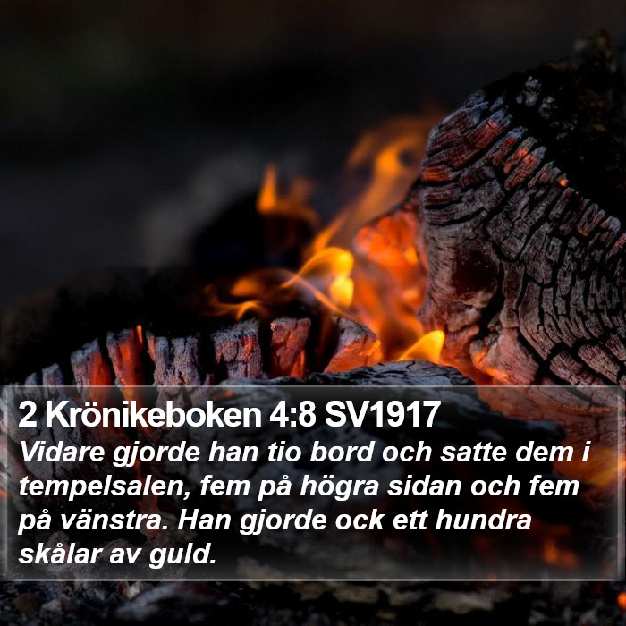 2 Krönikeboken 4:8 SV1917 Bible Study