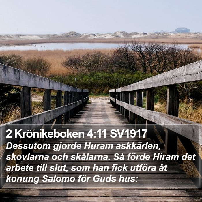 2 Krönikeboken 4:11 SV1917 Bible Study