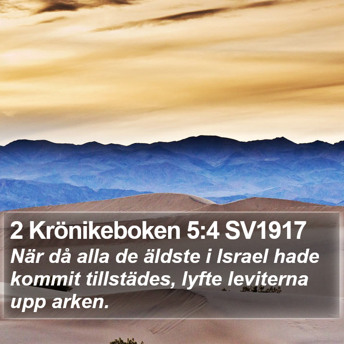 2 Krönikeboken 5:4 SV1917 Bible Study