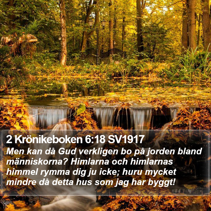 2 Krönikeboken 6:18 SV1917 Bible Study