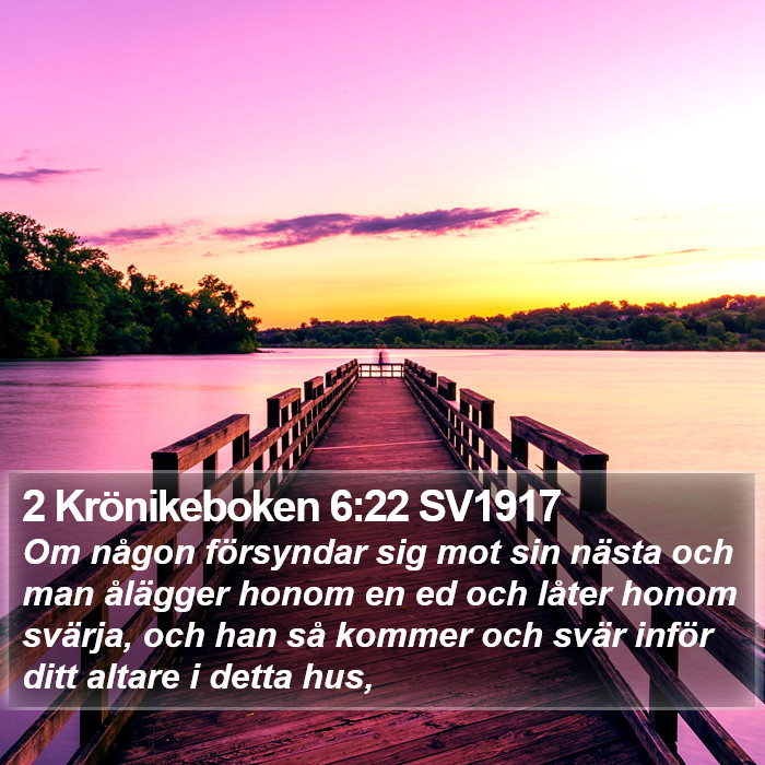 2 Krönikeboken 6:22 SV1917 Bible Study
