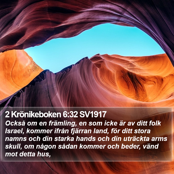 2 Krönikeboken 6:32 SV1917 Bible Study