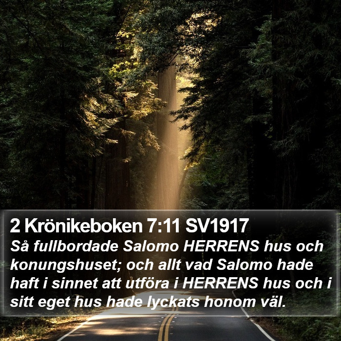 2 Krönikeboken 7:11 SV1917 Bible Study