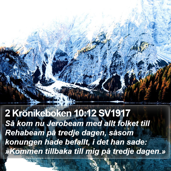 2 Krönikeboken 10:12 SV1917 Bible Study