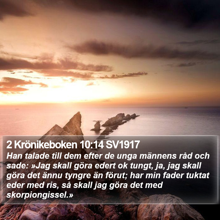 2 Krönikeboken 10:14 SV1917 Bible Study