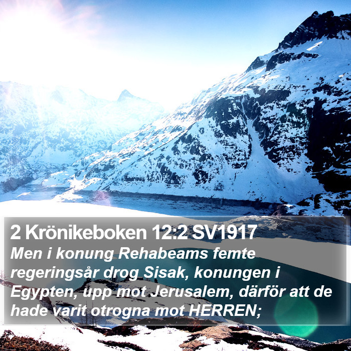 2 Krönikeboken 12:2 SV1917 Bible Study