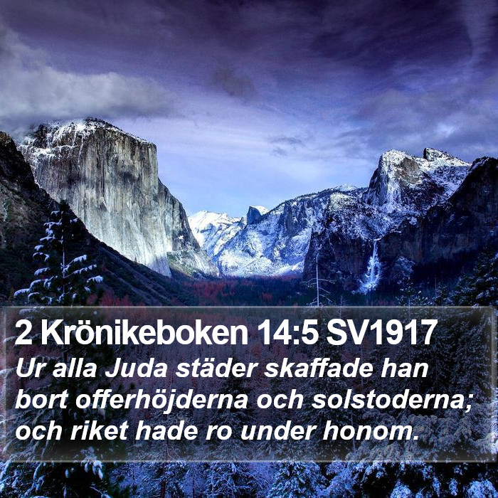 2 Krönikeboken 14:5 SV1917 Bible Study