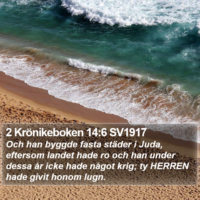 2 Krönikeboken 14:6 SV1917 Bible Study