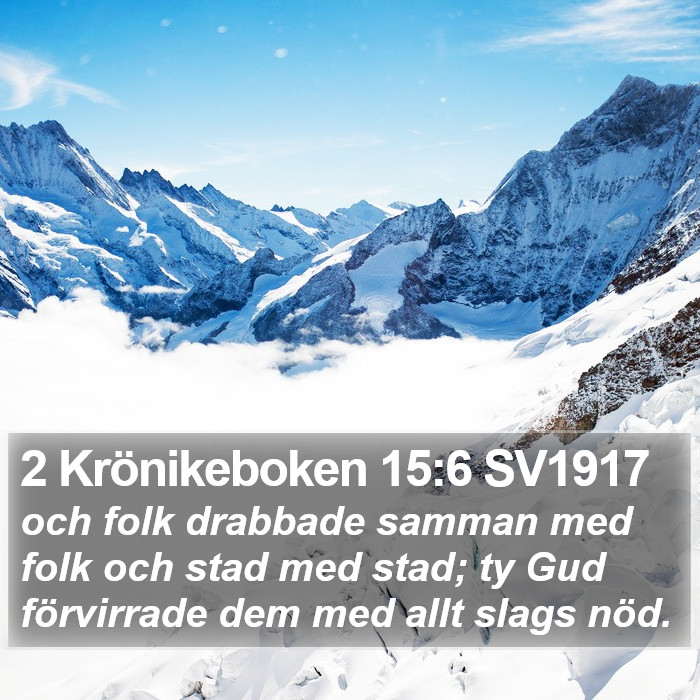 2 Krönikeboken 15:6 SV1917 Bible Study