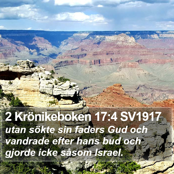 2 Krönikeboken 17:4 SV1917 Bible Study