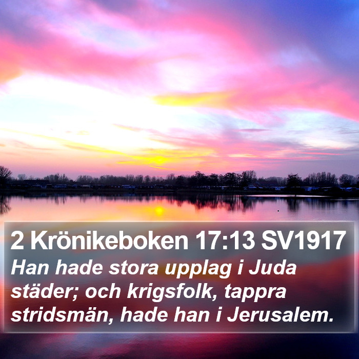 2 Krönikeboken 17:13 SV1917 Bible Study