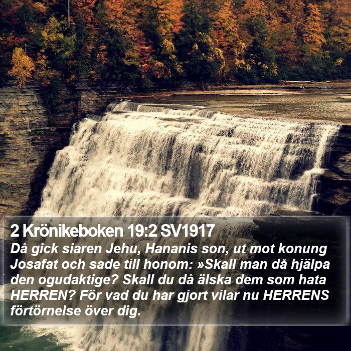2 Krönikeboken 19:2 SV1917 Bible Study
