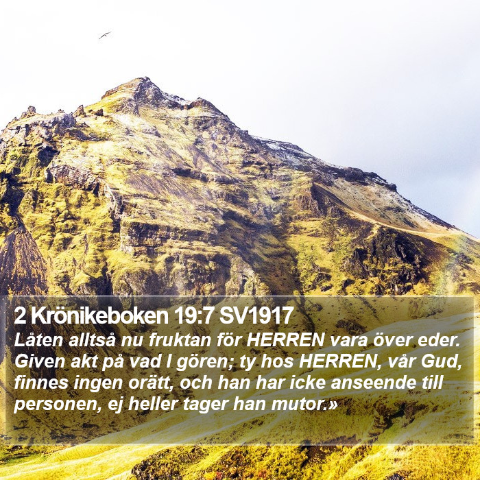 2 Krönikeboken 19:7 SV1917 Bible Study
