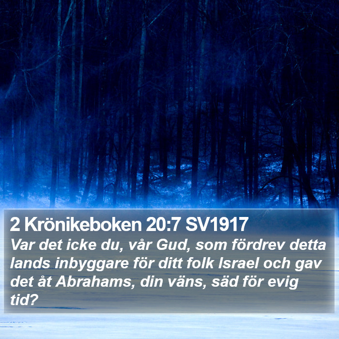 2 Krönikeboken 20:7 SV1917 Bible Study