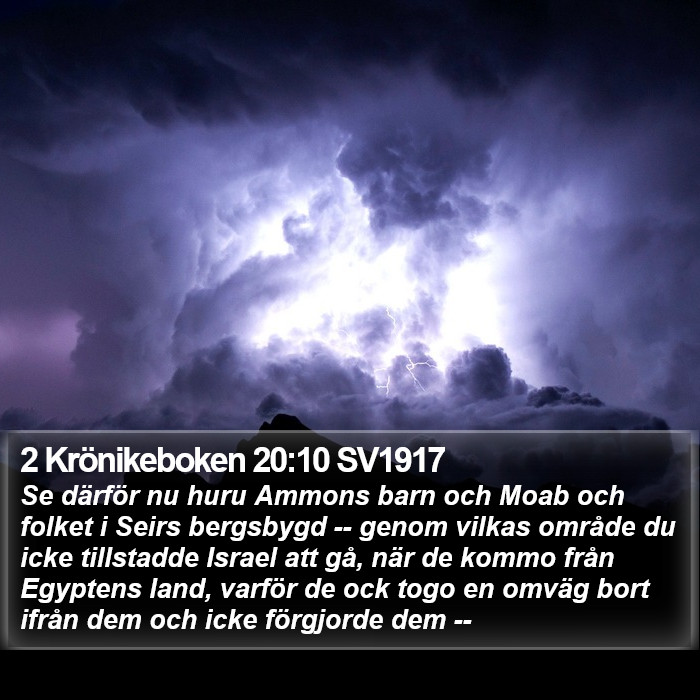 2 Krönikeboken 20:10 SV1917 Bible Study