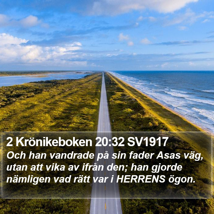 2 Krönikeboken 20:32 SV1917 Bible Study