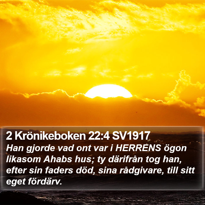 2 Krönikeboken 22:4 SV1917 Bible Study