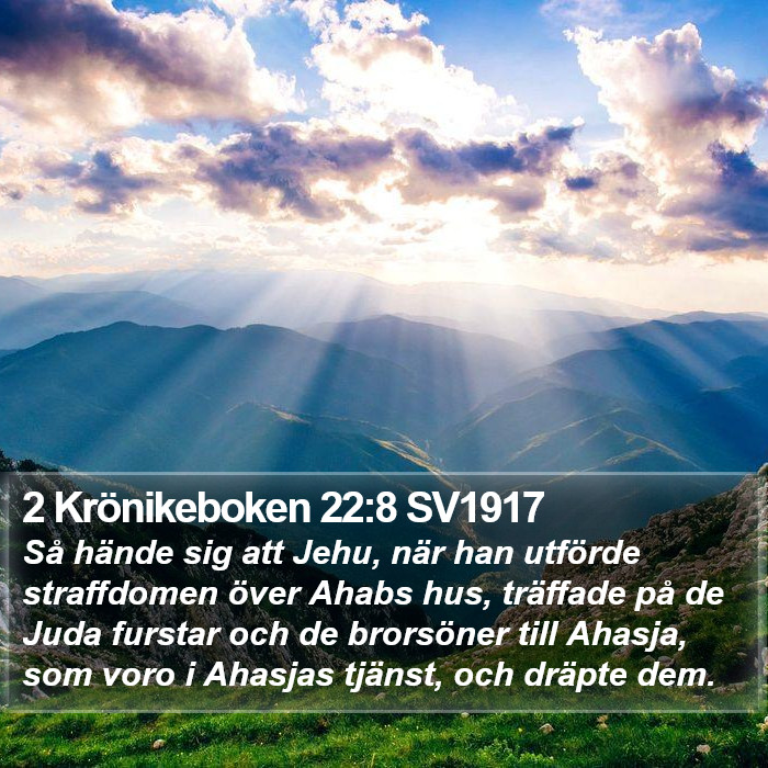 2 Krönikeboken 22:8 SV1917 Bible Study