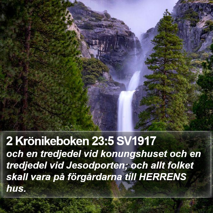 2 Krönikeboken 23:5 SV1917 Bible Study